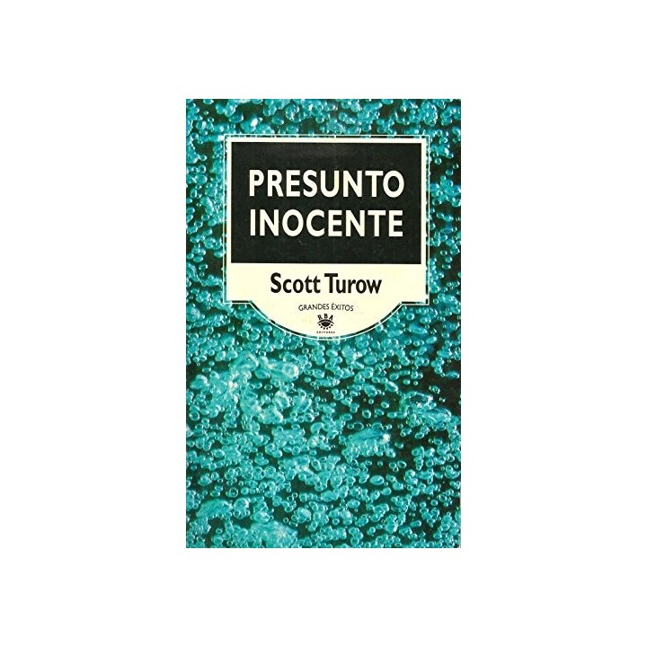 Presunto Inocente - Scott Turow